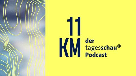 11KM - der tagesschau Podcast