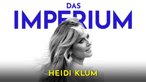 In der ARD Audiothek: „Das Imperium Heidi Klum – Catwalk zur Macht“